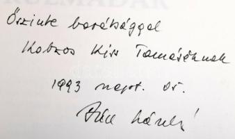 Dúcz László: A közöttünk élő turulmadár. DEDIKÁLT! Lakitelek, 1993, Antológia. 111p. + 3 t. Kiadói p...