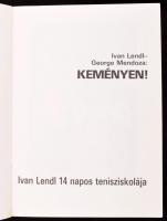 Keményen! Ivan Lendl 2 hetes tenisziskolája, aláírása a borítón, jegy, boríték + A legjobb 50 profi ...