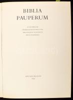 Biblia pauperum. Az Esztergomi Főszékesegyházi Könyvtár negyvenlapos blockbuch Biblia pauperuma. Bp., 1966, Magyar Helikon. 2+40+XXXII p. Kiadói nylbőr-kötésben, sérült papír védőborítóban. Számozott (1191./1200) példány!