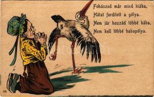 Fohászod már mind hiába, hátat fordított a gólya... / humour art postcard with stork, litho (EB)