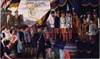 Életünk és vérünk a királyé. A királysátorban álló személyiségek: József Ferdinánd főherceg, Károly Ferenc József főherceg és trónörökös, Őfelsége Ferenc József király, Jenő főherceg, Tisza István gróf miniszterelnök, Báró Burián külügyminiszter, Hötzendorfi Conrad vezérkari főnök, Krobatini Sándor hadügyminiszter, Báró Hazai Samu honvédelmi miniszter / WWI Austro-Hungarian K.u.K. military art postcard