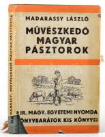 Madarassy László: Művészkedő magyar pásztorok. Horváth Jenő eredeti rajzaival. Könyvbarátok kis könyve III. évf. 2. sz. Bp.,[1935],Magyar Könyvbarátok, 164 p. Kiadói egészvászon-kötés, kiadói szakadozott, kissé hiányos illusztrált papír védőborítóban.