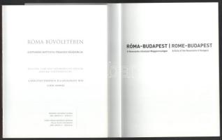 2 db - Róma bűvöletében. Remekművek vendégségben. Szépművészeti Múzeum. + Róma-Budapest. A Novecento...