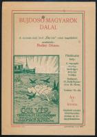 cca 1920 Irredenta szórólap az "Ősi vér" tragédiából készített Bujdosó magyarok dalai c. zenemű megjelenéséhez, dekoratív kiadvány, jó állapotban
