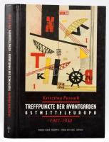 Passuth, Krisztina: Treffpunkte der avantgarden Ostmitteleuropa 1907-1930. Bp. - Dresden, 2003,Balassi - Verlag der Kunst. Német nyelven. Kiadói kartonált papírkötés.