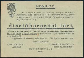 1938 Az Országos Frontharcos Szövetség VI. kerületi Főcsoportjának meghívója dísztáborozásra, ahol d...