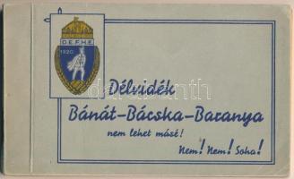 Délvidék. Bánát-Bácska-Baranya. Nem lehet másé! Nem! Nem! Soha! Irredenta képeslapfüzet 20 képeslappal. Kiadja a Délvidéki Egyetemi és Főiskolai Hallgatók Egyesülete / Hungarian Southern Land. Irredenta propaganda postcard booklet with 20 postcards s: Lamoss