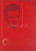 Omagiu Presedintelui Nicolae Ceausescu. Bucuresti,1978, Editura Politica. Román nyelven. Fekete-fehér fotókkal. Kiadói egészvászon-kötés.