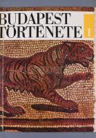 Budapest története I-V. kötet. Főszerk.: Gerevich László. Bp., 1973-1980, Budapest Főváros Tanácsa -...