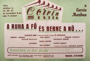1956 "A ruha a fő és benne a nő..." - Corvin esték a Corvin moziban, plakát, hajtott, 24×34 cm