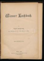 Seleskowitz, Louise: Wiener Kochbuch. Wien, 1880, Buchdruckerei A. Keiß, VIII+424 p. Német nyelven. ...