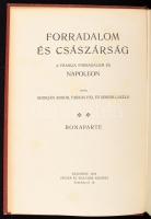 Forradalom és császárság sorozat 2 kötete: 
Seress László: Bonaparte II. köt., Adorján Andor: A csá...