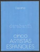 Cinco artistas espanoles [Öt spanyol művész.] Berdonces, Javier Chapa, Vargas, Guillermo Perez Villalta, Joaquin Capa. Spanyol nyelven, de angol nyelvű előszóval is. Színes képekkel illusztrált. Benne magyar nyelvű ismertetővel a 1991-es Szépművészeti Múzeum kiállításához. Kiadói papírkötés.