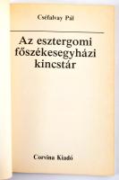 Cséfalvay Pál Az esztergomi főszékesegyházi kincstár


Corvina Kiadó, 1984. 70p.  Dedikált