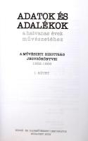 Adatok és adalékok a hatvanas évek művészetéhez I-II. köt: A művészeti Bizottság jegyzőkönyvei: 1962...