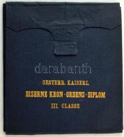 Osztrák-Magyar Monarchia 1884. "OESTERR. KAISER L. EISERNE KRON- ORDENS- DIPLOM III. CLASSE&quo...