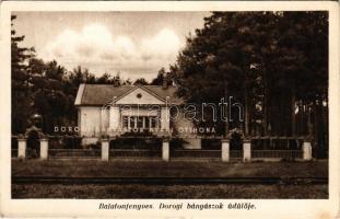 Balatonfenyves, Dorogi bányászok nyári otthona, üdülője (EK)