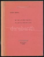 Simon Endre: Nyelvészeti tanulmányok. A szerző, Simon Endre által Kiss Dénes (1936-2013) József Attila-díjas (1975) író, költő, műfordító, nyelvész részére DEDIKÁLT példány. Montreal, 1990, (Szerzői), 4+67 p. Kiadói papírkötés, bejelölésekkel és bejegyzésekkel.