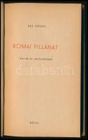 Vas István: Római pillanat. DEDIKÁLT Jankovich Ferencnek. Bp., 1943, Révai. Félvászon kötés, előzékl...