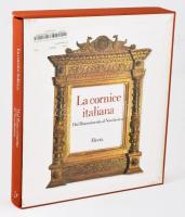 Sabatelli, Franco (szerk.): La cornice italiana. Dal rinascimento al Neoclassico. Milánó, 2004, Electa. Kiadói egészvászon kötés, kiadói karton tokban, jó állapotban.