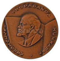 1975. "Eredményes Propaganda Munkáért" Lenin születésének évfordulója alkalmából kiadott egyoldalas bronz emlékérem (70mm) T:AU
