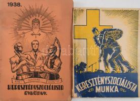 1938 Keresztényszociálista évkönyv. Szerk.: Dvihally Géza és Tobler János. Az egyik szerkesztő, Dvihally Géza (1878-1945) hírlapíró által DEDIKÁLT példány. Bp., 1938, Máté Ernő-ny., 124 p. Kiadói papírkötés, kissé kopott, kissé foltos borítóval, a borító egyik sarkán kis hiánnyal. + Keresztényszociálista munka. Jelszavunk: Jog! Igazság! Szeretet! Szerk.: Tobler János. Bp.,[1942.],(Arany János-ny.), 160 p. Kiadói illusztrált papírkötés, kissé kopott, kissé foltos borítóval, kissé sérült gerinccel, a borító egyik sarkán hiánnyal, foltos lapokkal. +