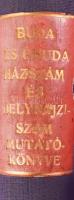 Utcza-név és házszám mutatókönyv a megfelelő uj helyrajzi számokkal. Összeáll.: a Székesfőváros Mérn...