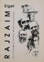 Eigel István: Rajzaim. Mes dessins - My Drawimgs - Meine Zeichnungen. DEDIKÁLT! Bp., 1999., SMdigital, 100+1 p. Kiadói papírkötés.