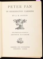 Barrie, J. M.: Peter Pan in Kensington Gardens. with twenty-four drawings by Arthur Rackham. London, Hodder and Stoughton. Kiadói egészvászon kötés, kissé kopottas állapotban.