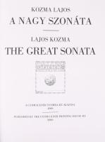 Kozma Lajos: A nagy szonáta. Horváth Hilda bevezető tanulmányával. Gyoma, 2000, Kner Nyomda Rt., 69+...