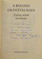 A bolond gránátalmafa. Újgörög költők antológiája. Vál. és szerk., az utószót írta és a jegyzeteket ...