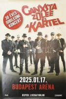 2025 Ganxsta Zolee és a Kartell, 30 éves jubileumi koncert, Budapest Aréna, plakát, papír, feltekerve, kisebb gyűrődéssel, 175×120 cm