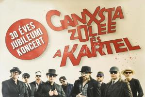 2025 Ganxsta Zolee és a Kartell, 30 éves jubileumi koncert, Budapest Aréna, plakát, papír, feltekerv...