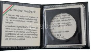 Csíkszentmihályi Róbert (1940-2021) 1989. Magyar Demokrata Fórum "1956-1989 Vértanúink emlékére...