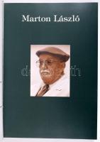 Marton László. Bp.,1999, Marton Galéria. Dedikált Kiadói egészvászon-kötés, kiadói papír védőborítób...