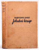 Harsányi Zsolt: Jókedvű könyv. Harmadik gyűjtés. Bp.,(1943.),Singer és Wolfner, Kiadói kartonált pap...