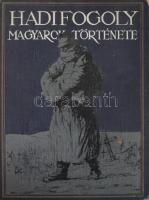 Hadifogoly magyarok története. Szerk.: Baja Benedek - Lukinich Imre - Pilch Jenő - Zilahy Lajos. I. köt.: A balkáni, olasz, román, francia, angol, amerikai és perzsa-áfgán hadifogság, történelmi és nemzetközi jogi bevezetéssel. Bp., [1930], Athenaeum, XVI+426 p. Oldalszámozáson kívül fekete-fehér képtáblákkal, egy kihajtható térkép-melléklettel. Kiadói egészvászon-kötés, kissé viseltes, kopottas borítóval, helyenként kissé sérült, foltos lapokkal.