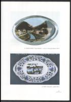 Építészet porcelánon és üvegen. Kiállítási katalógus. Szerk.: Pusztai László. Bp.,1999, Országos Műe...