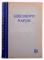 Széchényi napjai. Gróf Széchényi István élete és életműve időrendben. Szerk.: Csery-Clauser Mihály. Bp.,1942,Rózsavölgyi. Kiadói félvászon-kötés. 190p.