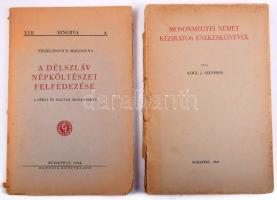 Veszelinovich Magdolna: A délszláv népköltészet felfedezése a német és a magyar irodalomban. Bp., 1944., Danubia. 52 p Papírkötés.; +   Kögl, J. Szeverin: Mosonmegyei német kéziratos énekeskönyvek. In: Német néprajztanulmányok. ? Budapest, 1941, Dunántúl Pécsi Egyetemi Könyvkiadó. 2 t. 148 p. Kiadói papírkötésben
