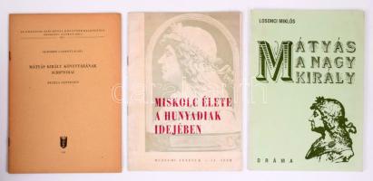 Mátyás királlyal kapcsolatos 3 db tanulmány, különlenyomat, dráma (dedikált)