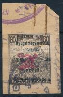 Nyugat-Magyarország II. 1921 Arató 60f kivágáson (hajtott / folded) Signed: Bodor