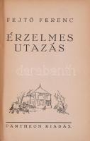 Fejtő Ferenc: Érzelmes utazás



(Bp. 1936.) Pantheon. 248 l. Kiadói, aranyozott vászonkötésben
