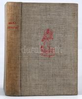 Márai Sándor: Bolhapiac. Bp., 1934, Pantheon (Tolnai-ny.), 271+(1) p. Első kiadás. A könyvdíszeket S...