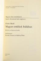 Florio Banfi: Magyar emlékek Itáliában. Szerk.: Kovács Zsuzsa, és Sárközy Péter. Magyar-olasz Tanulm...