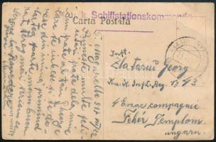 1917 Tábori posta képeslap Fehértemplomra címezve "K.u.K. ETAPPENPOSTAMT / 347" , "K. u. k. Schiffstationkommando"