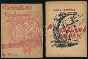 Abel Gance: A száguldó kerék. Filmkönyvek 38. sz. Bp., 1924, Jókai, 48 p. Kiadói papírkötés, kissé foltos, sérült borítóval. + Székely János: Vasárnap délután. Filmregények. Bp., 1930, Váczi Dezső (Singer-ny.), 32 p. Kiadói tűzött papírkötés.