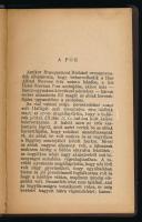 Ewers, Hanns Heinz: A pók. Ford.: Zigány Árpád. Fantasztikus Könyvtár. Békéscsaba, 1918, Tevan, 116+...