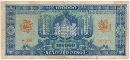1945. 100.000P kék színű, zöld "MNB" bélyeg nélkül, de a bélyeg nyoma kivehető, "M 02...