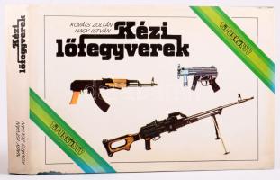 Kováts Zoltán - Nagy István: Kézi lőfegyverek. Típuskönyv. Bp., 1986, Zrínyi, 370+(2) p. Kiadói egészvászon-kötés, kissé sérült kiadói papír védőborítóban.